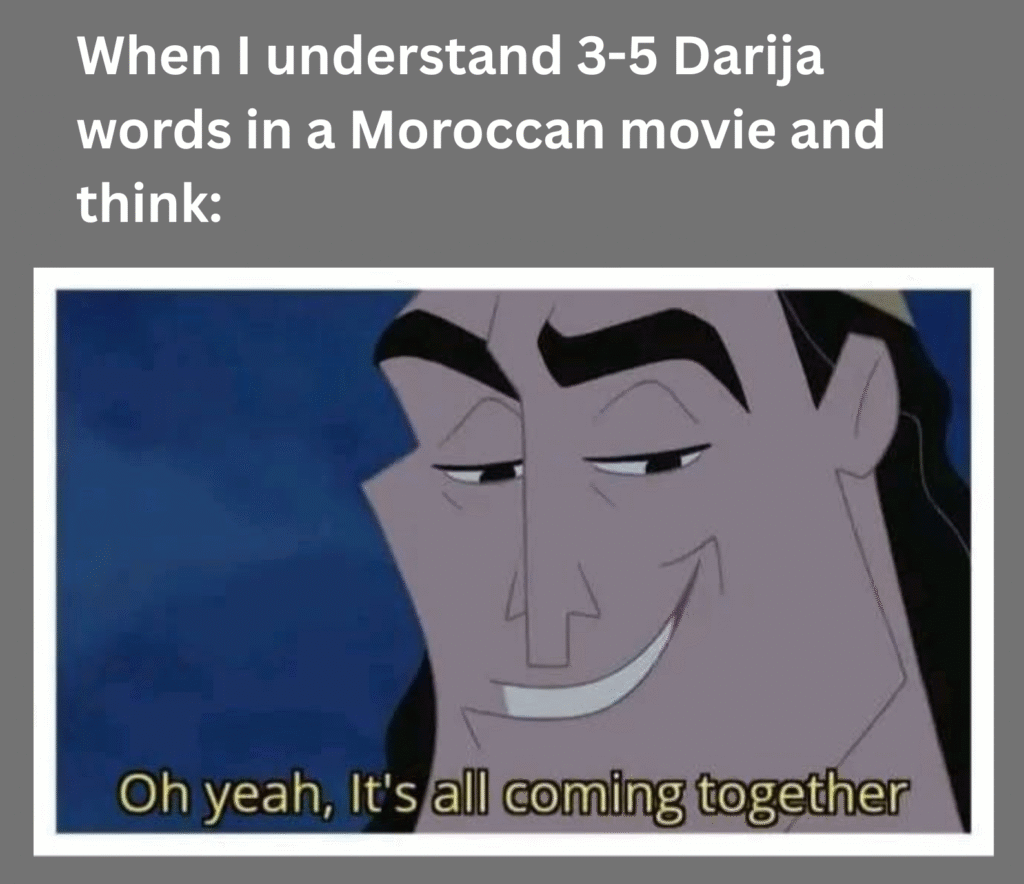 How long does it take to learn Moroccan Arabic meme 2